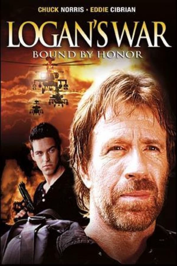 Cover of the movie Logan's War:  Bound by Honor