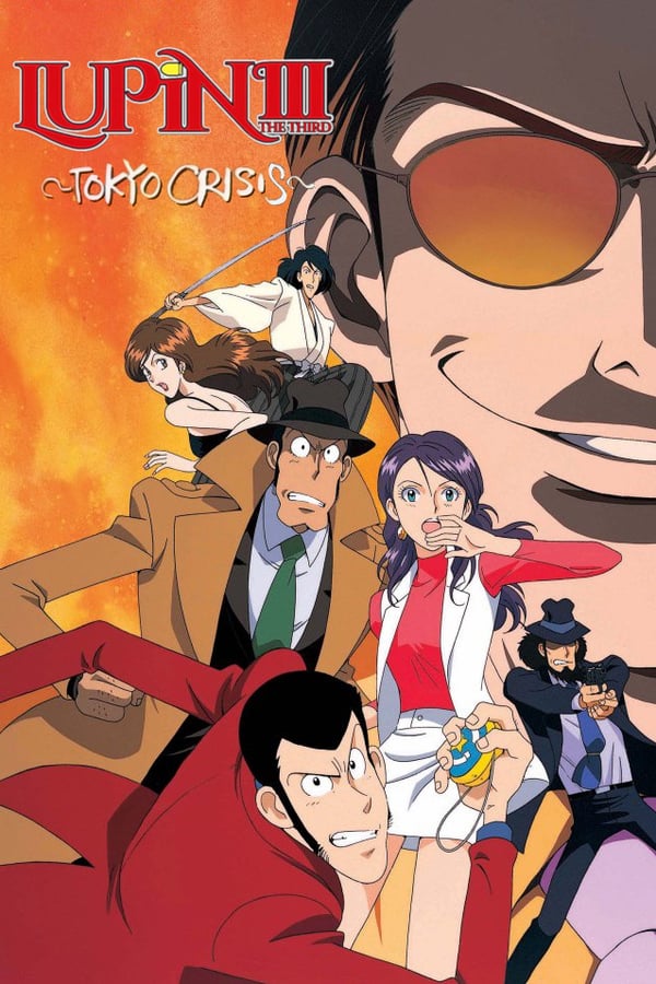 Cover of the movie Lupin the Third: Tokyo Crisis