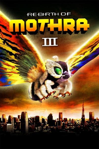 Cover of the movie Rebirth of Mothra III