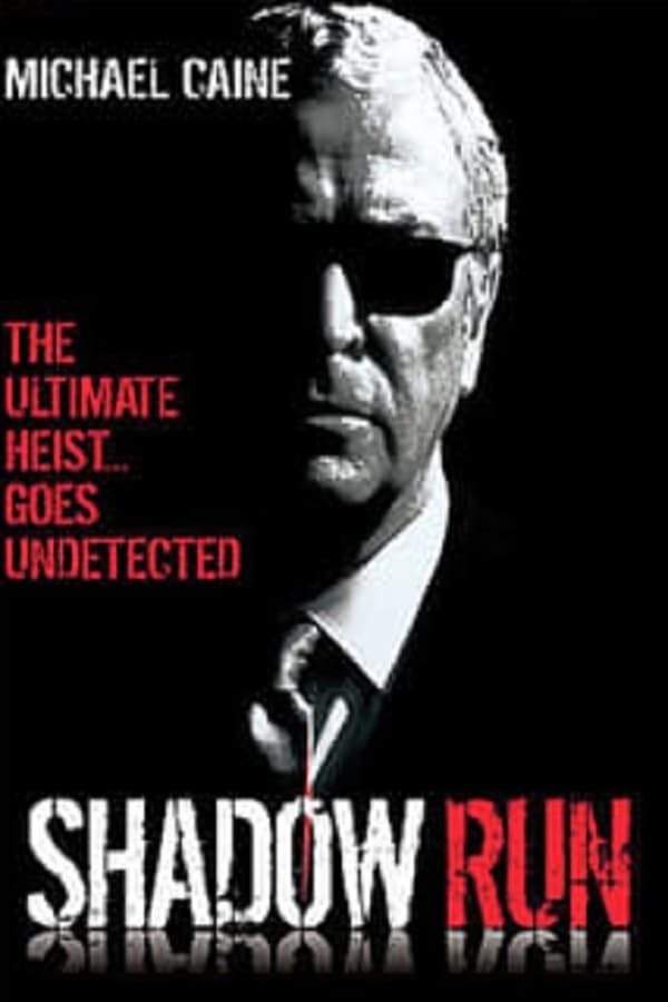 Cover of the movie Shadow Run