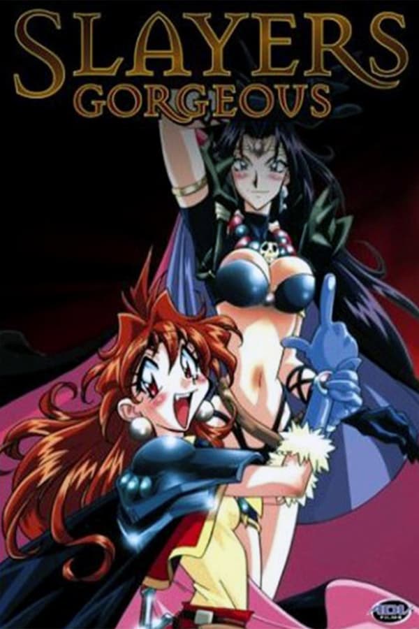 Cover of the movie Slayers Gorgeous