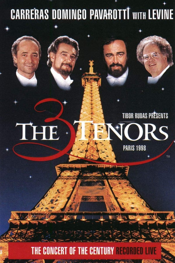 Cover of the movie The 3 Tenors: Paris 1998