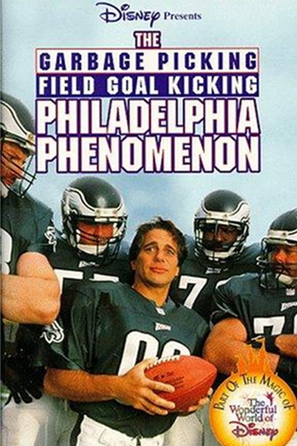 Cover of the movie The Garbage Picking Field Goal Kicking Philadelphia Phenomenon