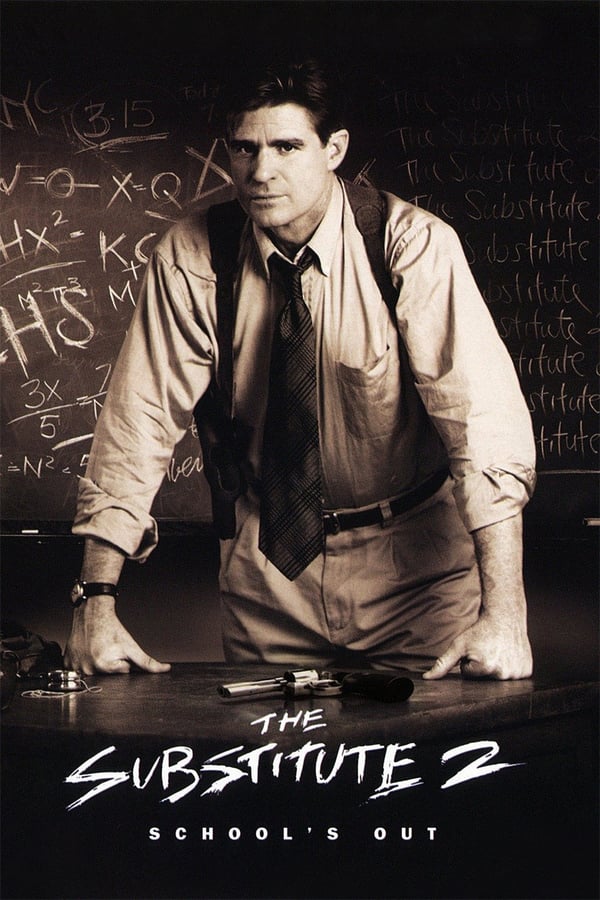 Cover of the movie The Substitute 2: School's Out