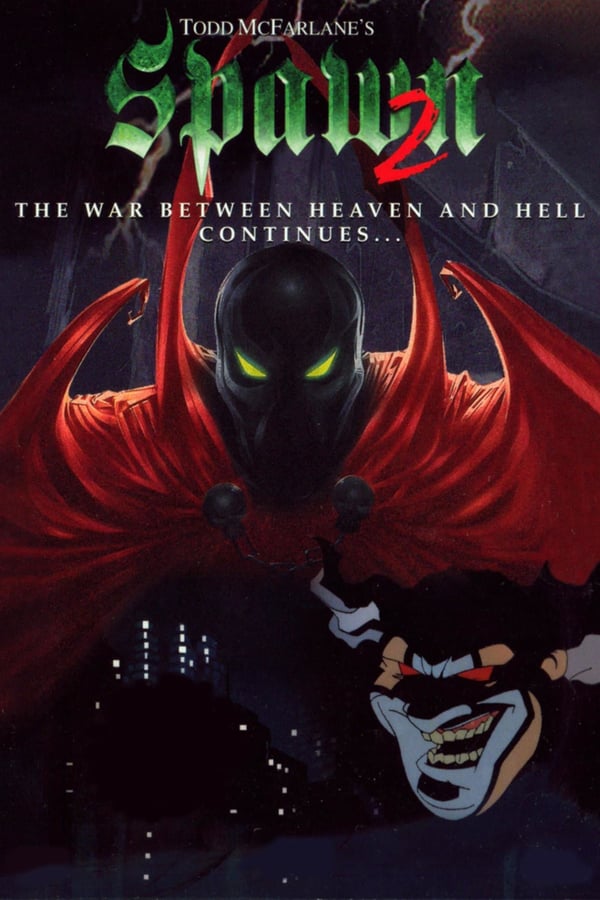 Cover of the movie Todd McFarlane's Spawn 2