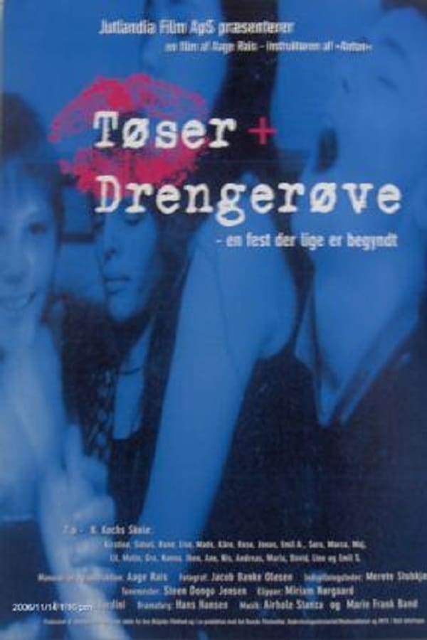 Cover of the movie Tøser + Drengerøve