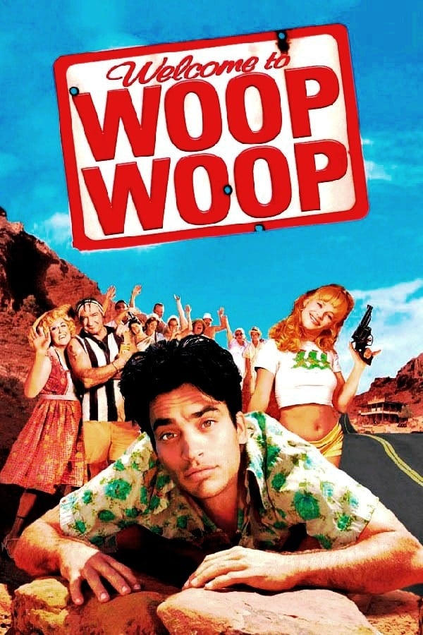 Cover of the movie Welcome to Woop Woop