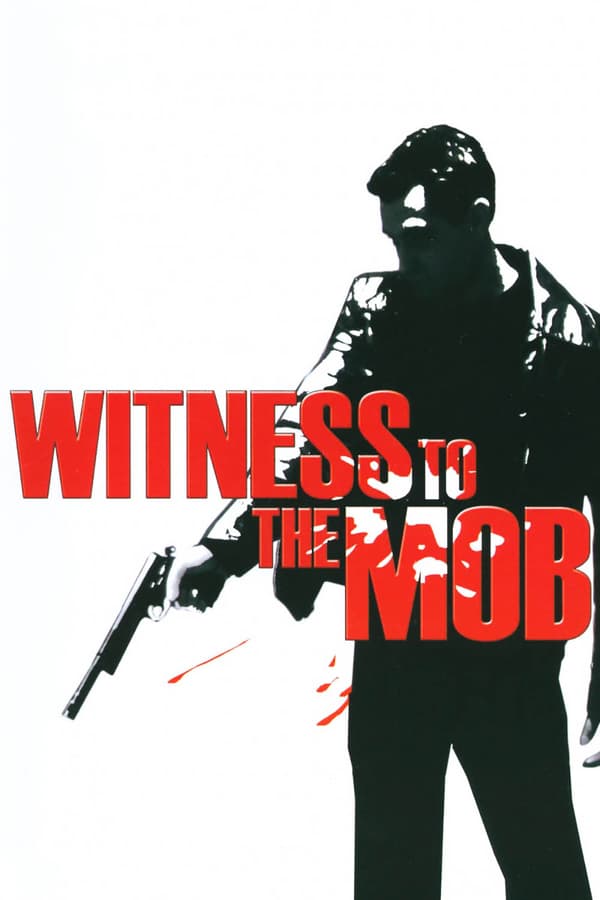 Cover of the movie Witness to the Mob