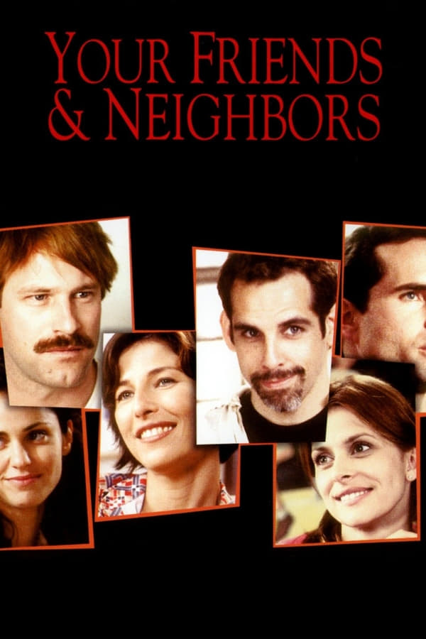 Cover of the movie Your Friends & Neighbors
