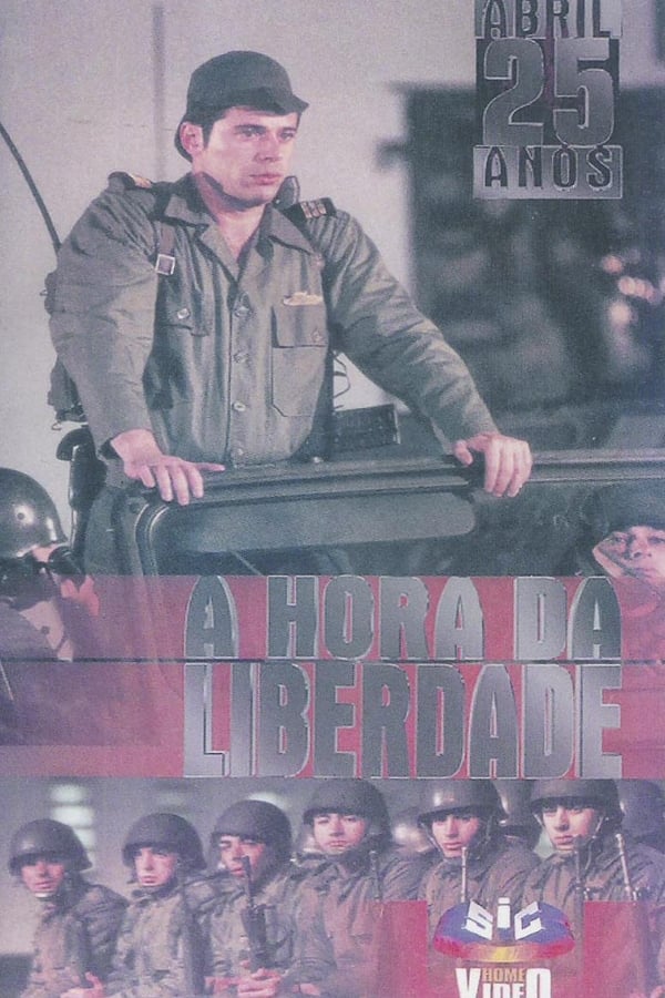 Cover of the movie A Hora da Liberdade