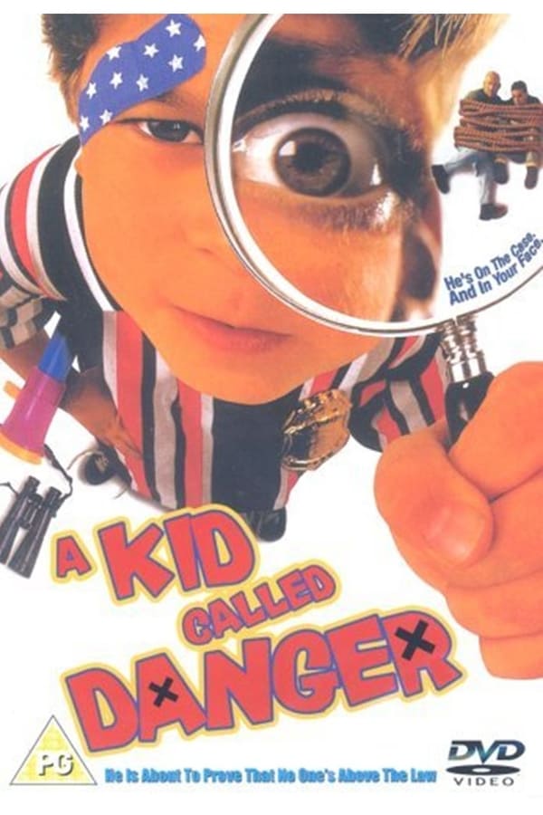 Cover of the movie A Kid Called Danger