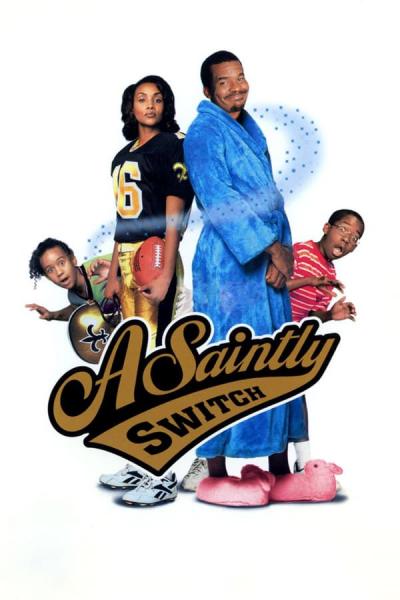 Cover of the movie A Saintly Switch