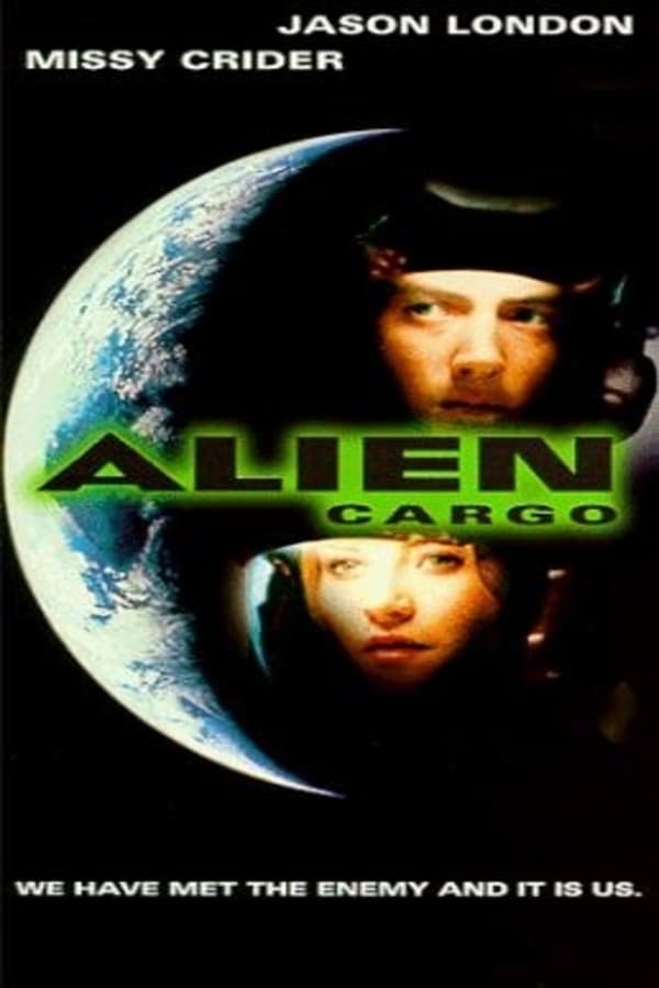 Cover of the movie Alien Cargo