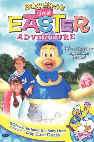 Cover of the movie Baby Huey's Great Easter Adventure