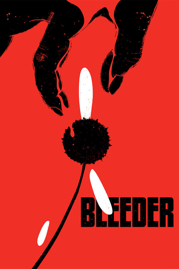 Cover of the movie Bleeder