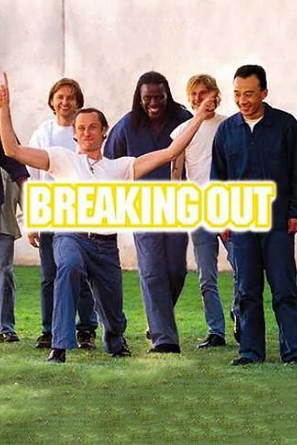 Cover of the movie Breaking Out
