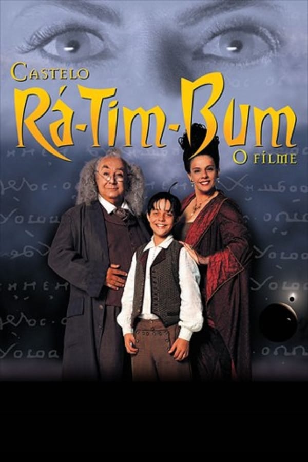 Cover of the movie Castelo Rá-Tim-Bum: o Filme