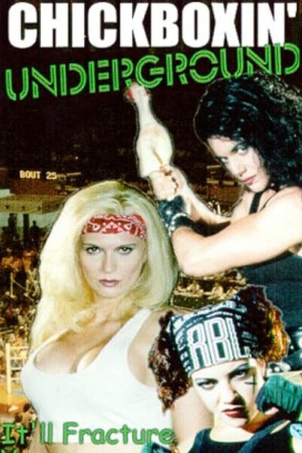 Cover of the movie Chickboxin' Underground