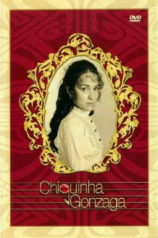 Cover of the movie Chiquinha Gonzaga