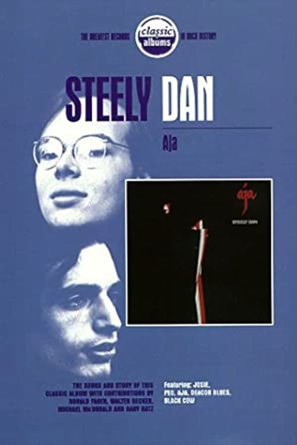 Cover of the movie Classic Albums: Steely Dan - Aja