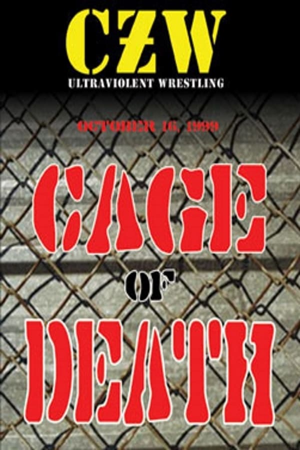 Cover of the movie CZW Cage of Death 1
