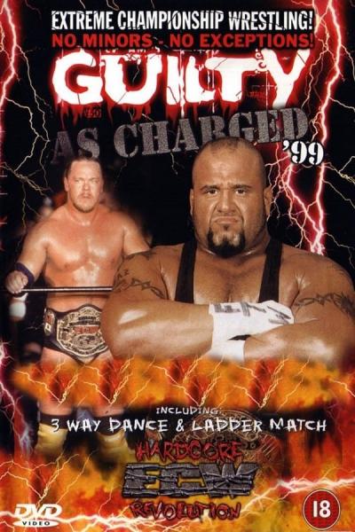 Cover of the movie ECW Guilty as Charged 1999