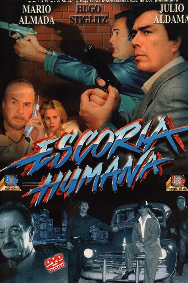 Cover of the movie Escoria Humana