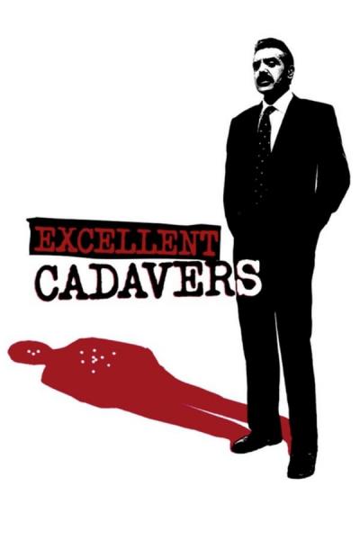 Cover of the movie Excellent Cadavers