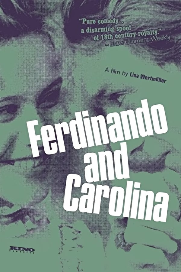 Cover of the movie Ferdinando and Carolina