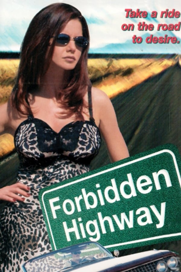 Cover of the movie Forbidden Highway