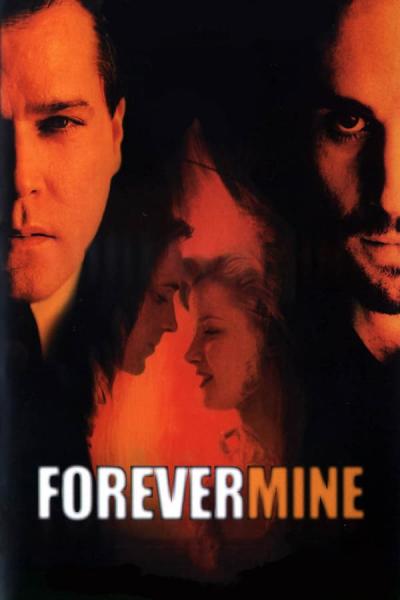 Cover of the movie Forever Mine