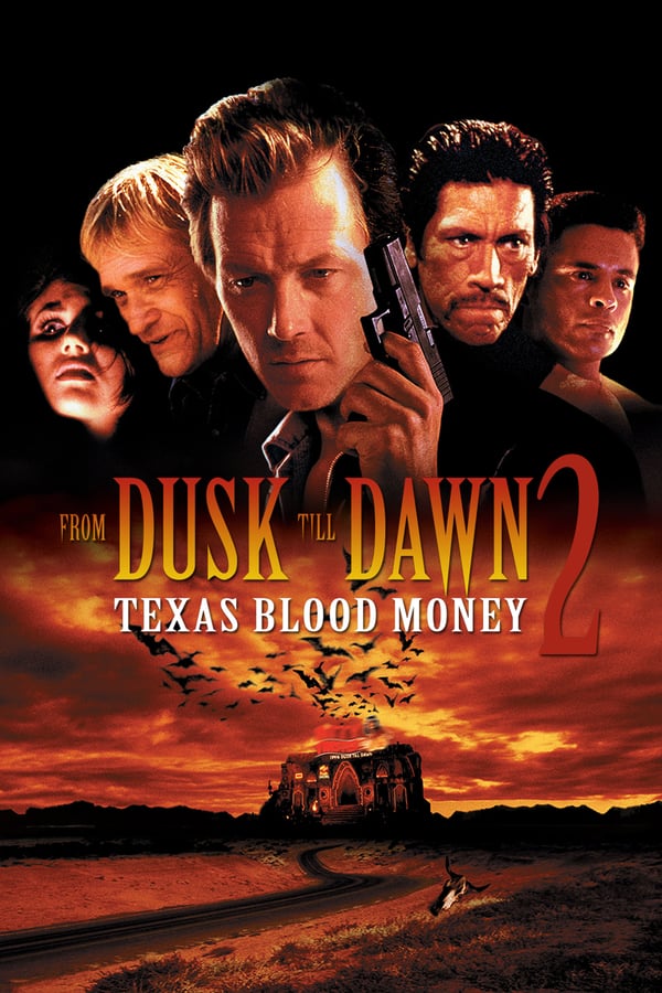 Cover of the movie From Dusk Till Dawn 2: Texas Blood Money