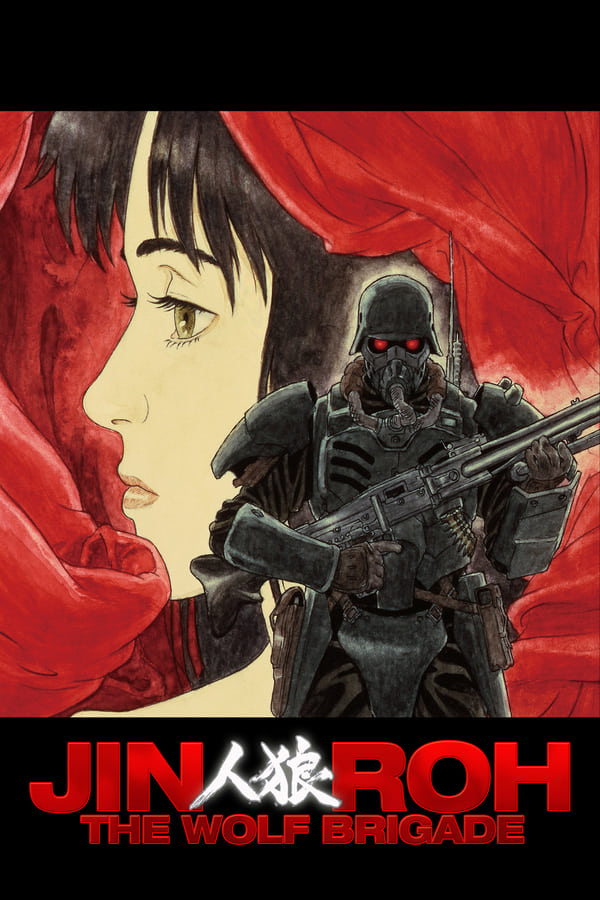 Cover of the movie Jin-Roh: The Wolf Brigade