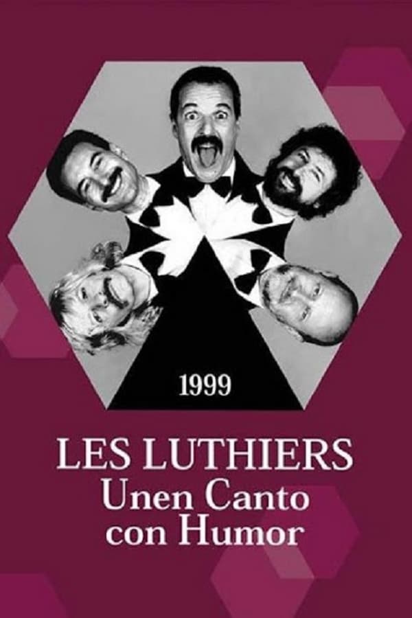 Cover of the movie Les Luthiers: Unen Canto con Humor