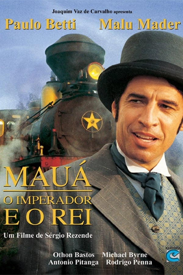 Cover of the movie Mauá - O Imperador e o Rei