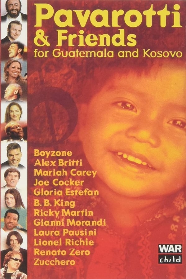 Cover of the movie Pavarotti & Friends 99 for Guatemala and Kosovo