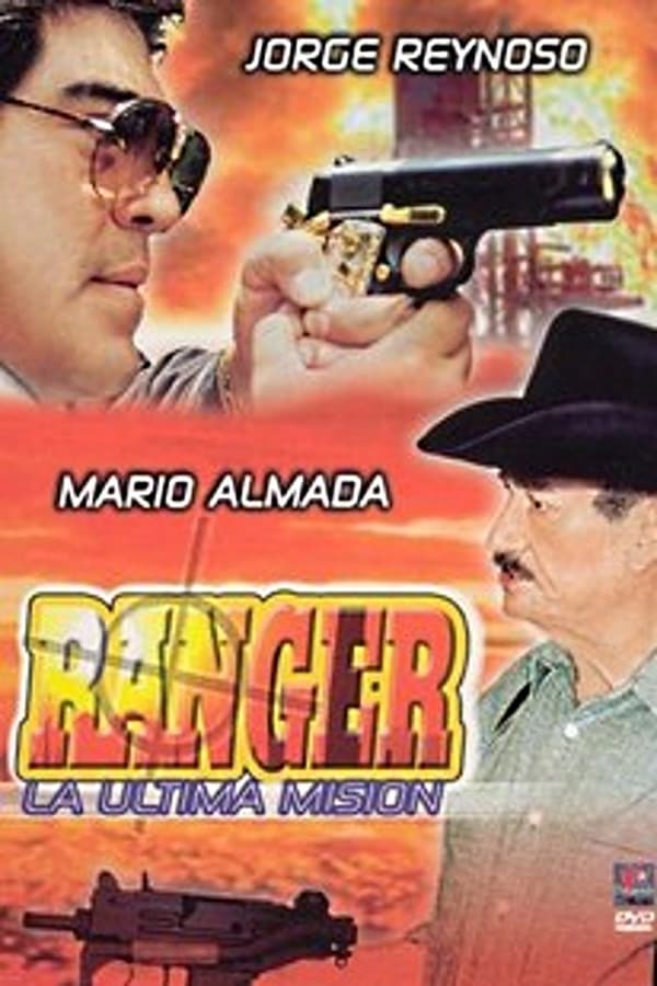 Cover of the movie Ranger La Ultima Mision