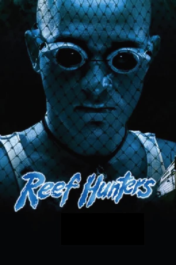 Cover of the movie Reef Hunters