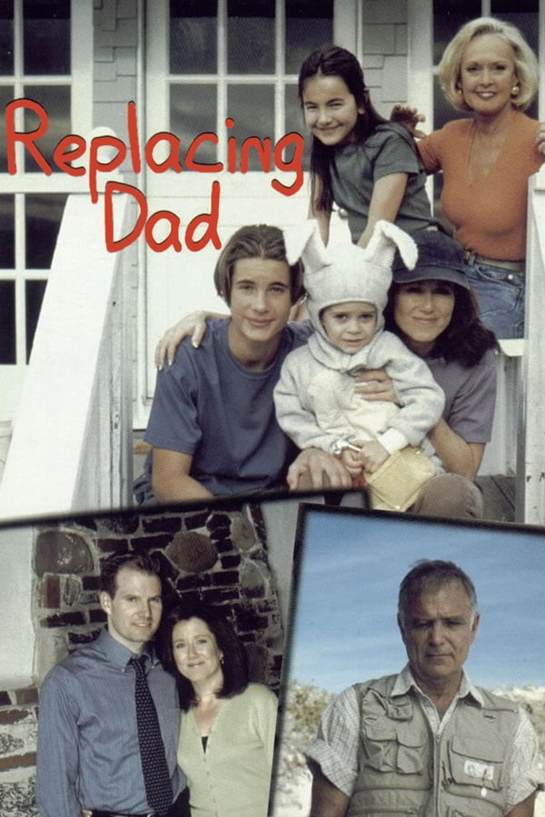 Cover of the movie Replacing Dad