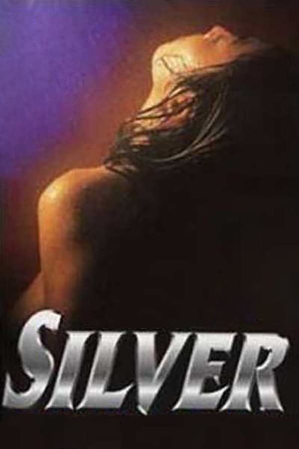 Cover of the movie Silver