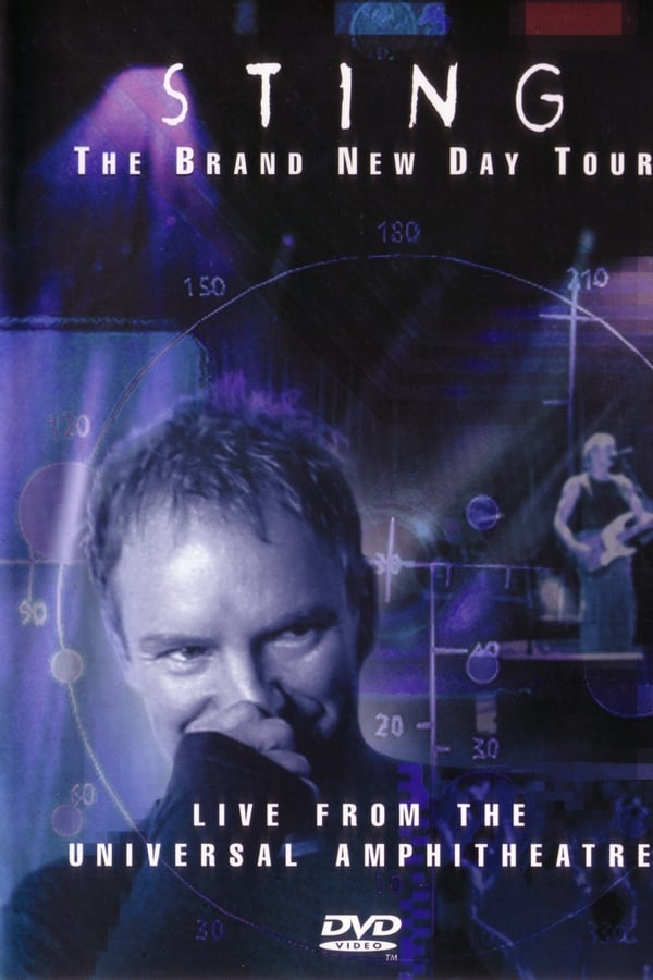 Cover of the movie Sting: The Brand New Day Tour: Live From The Universal Amphitheatre