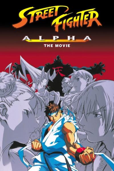 Cover of the movie Street Fighter Alpha: The Movie