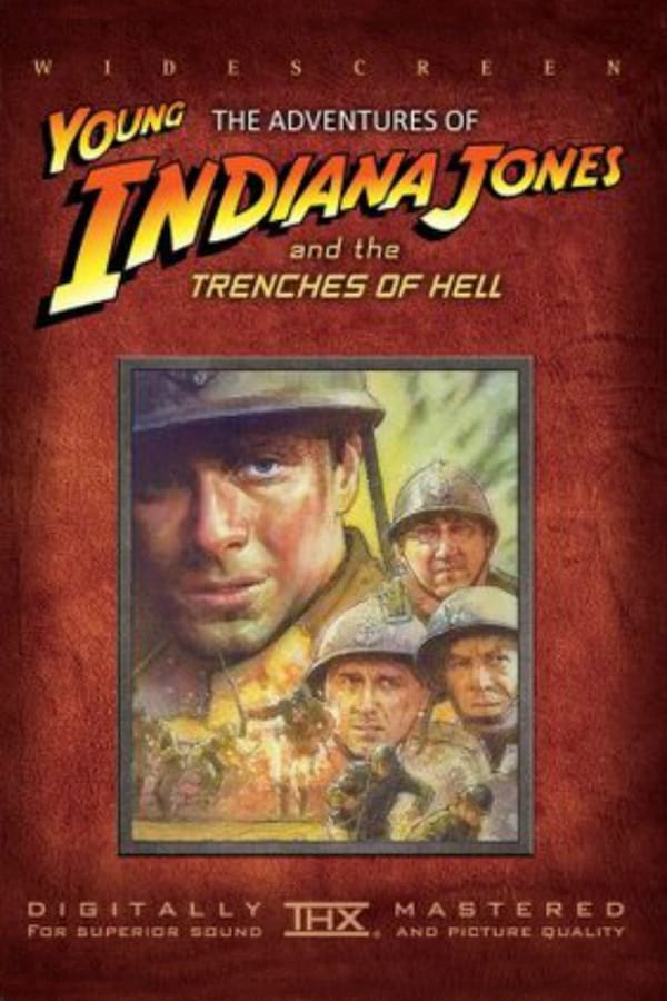 Cover of the movie The Adventures of Young Indiana Jones: Trenches of Hell