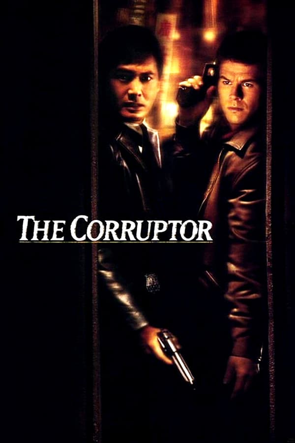 Cover of the movie The Corruptor