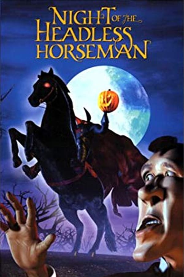 Cover of the movie The Night of the Headless Horseman