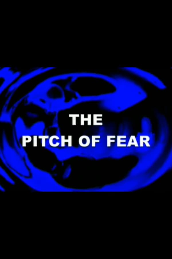Cover of the movie The Pitch of Fear