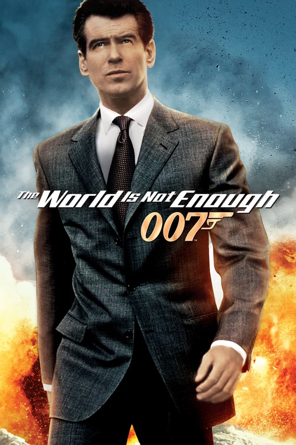 Cover of the movie The World Is Not Enough