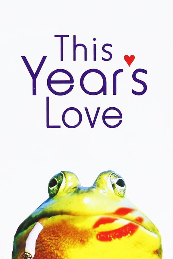 Cover of the movie This Year's Love