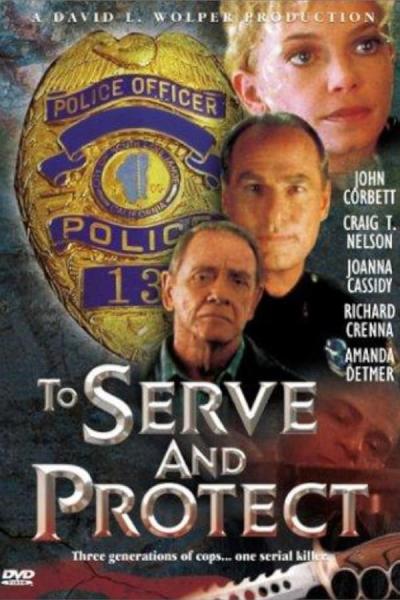 Cover of the movie To Serve and Protect