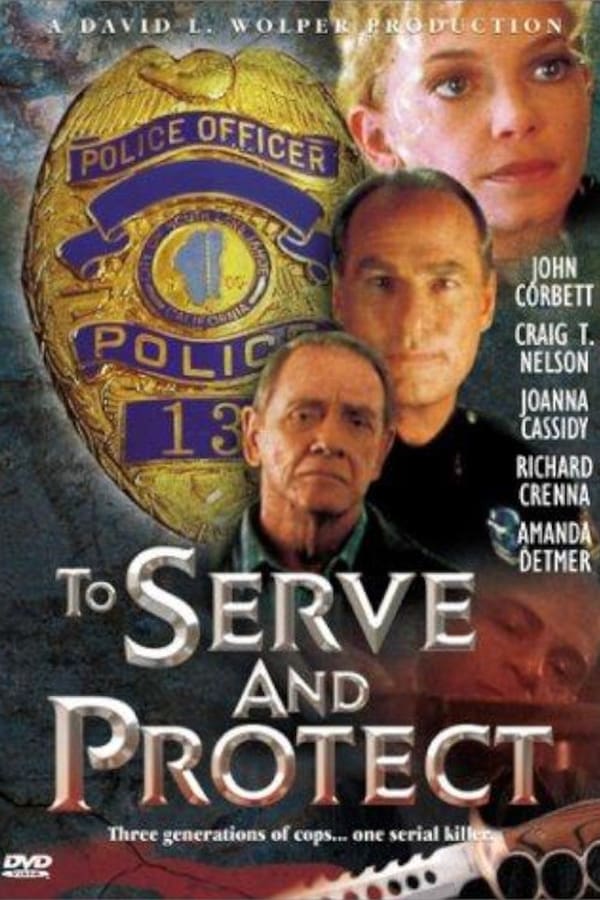 Cover of the movie To Serve and Protect